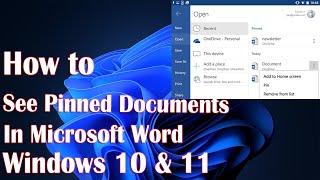 See Pinned Documents In Microsoft Word - How To