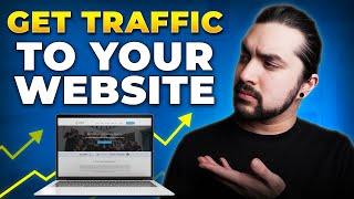 Every Way To Get Traffic To Your Website In 2025