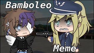 Bamboleo Meme || C.C Afton || • Dreamixx • || GC Trend