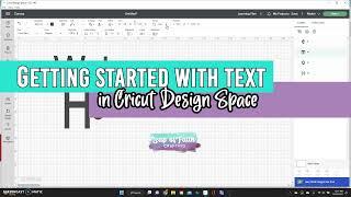 How to Use Text in Cricut Design Space