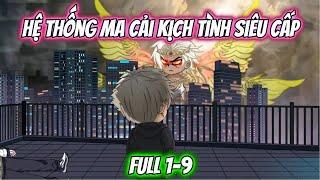 Hệ Thống Ma Cải Kịch Tình Siêu Cấp | KK VietSub