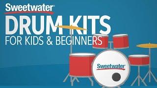 Common Questions about Choosing Drum Kits for Kids & Beginners | Drum Lesson