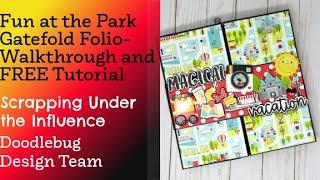 Doodlebug Fun at the Park Gatefold Folio - Walkthrough and FREE Tutorial - Doodlebug Desgin Team