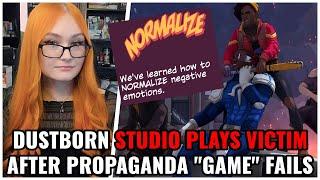 Woke Dustborn Studio MELTSDOWN, Plays The VICTIM Over Backlash To Their Propaganda "Game"