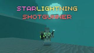 Starlightning Shotgunner | ALLROUNDER | 850+ DPS + TANK + WAVECLEAR - Voxlblade