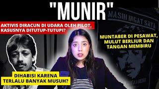 KASUS MISTERIUS AKTIVIS HAM: MUNIR! | #NERROR