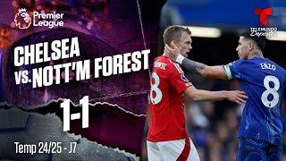 Highlights & Goals: Chelsea vs. Nottingham Forest 1-1 | Premier League | Telemundo Deportes