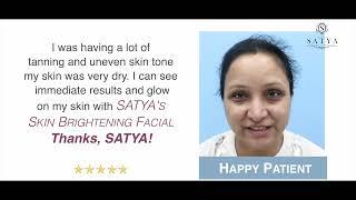 Skin Brightening Facial | Procedure | Client’s Feedback | Satya Skin Clinic