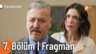 Kardelenler 7. Bölüm Fragmanı | "Yok oğlum öyle bir şey yapmaz" @Kardelenleratv