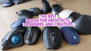 The Best mouse for Architects, Desingers, and Creators