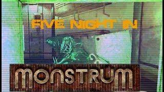 Five nights in Monstrum (1 ночь) Монтаж