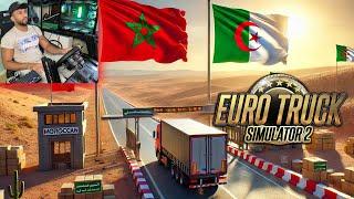 Maroc ️ Algerie sur ETS2 !