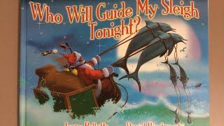 Who Will Guide My Sleigh Tonight, by Jerry Pallotta and David Biedrzycki