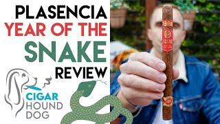 Plasencia Year of the Snake Cigar Review