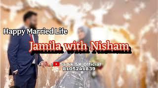 Jamila with Nisham | Wedding Song | Sadik SK Official |