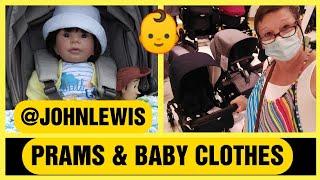 Come Browse Baby Clothes & Prams @johnlewis Reborn Mummy