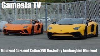 Montreal Cars and Coffee XVII Hosted by Lamborghini Montreal [PURE SOUNDS]