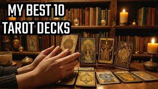  10 MUST-HAVE Tarot Decks You Can't Miss Out On!  RIGHT NOW!!!