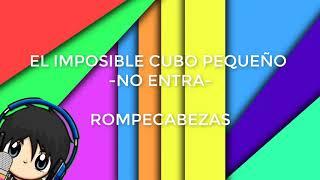 El pequeño cubo imposible | The impossible little cube