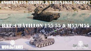 Bat.-Châtillon 155 55 & M53/M55 - angelina75 [OLIMP] & talon1958 [OLIMP]