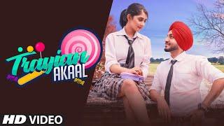 Akaal: Trayian (Official Video Song) Jaymeet | Jashan Jagdev | Latest Punjabi Songs 2020