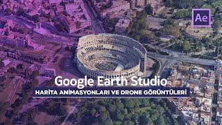 Drone Videosu Gibi HARİTA ANİMASYONU | Google Earth Studio