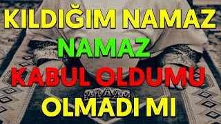 KILDIĞIM NAMAZ KABUL OLURMU OLMAZMI | bayram fm kısa dini sohbetler dini paylaşımlar