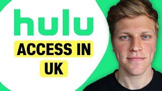 How to Access Hulu in the UK