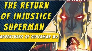 Injustice Superman Returns | Adventures Of Superman Jon Kent #2