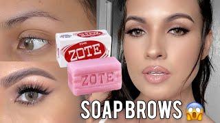 SOAP BROWS USING ZOTE SOAP | DOES IT WORK? | AFFORDABLE SOAP BROWS