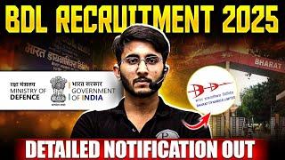 BDL Recruitment 2025 | Total Post | Eligibility | Salary + Allowance | Detailed Notification Out