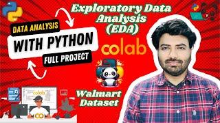 Python Project for Data Analysis - Exploratory Data Analysis EDA | End-to-End Walmart | Google Colab