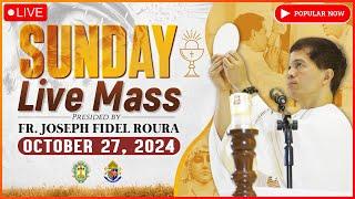 SUNDAY FILIPINO MASS TODAY LIVE || OCTOBER 27, 2024 || FR. JOSEPH FIDEL ROURA