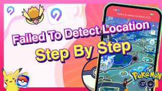 Error 12 Guide |  How to Fix Failed To Detect Location Error 12 Pokemon Go - June 14 Update