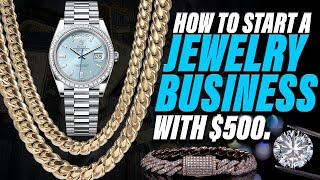 How To Start A Jewelry Business With $500 (ANYONE Can Do This!)