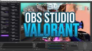 BEST OBS Studio settings for Valorant