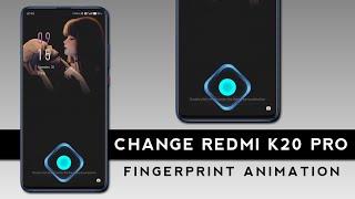 [Download] Change Redmi K20 Pro Fingerprint Animation | Fingerprint Animation | Redmi K20 Pro