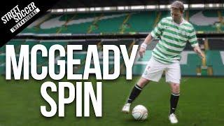 Learn The McGeady Spin | Street Soccer International
