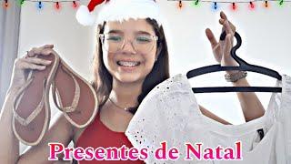 meus presentes de Natal  / MOSTREI TUDO