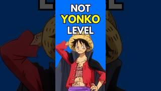 The Strawhats ARE NOT Yonko Level