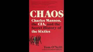 Chaos: Charles Manson, the CIA & the Secret History of the Sixties | Full Audiobook Part 1/2