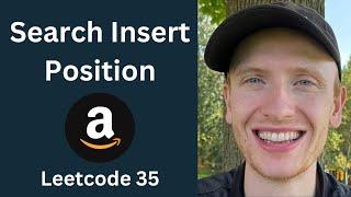 Search Insert Position - Leetcode 35 - Binary Search (Python)