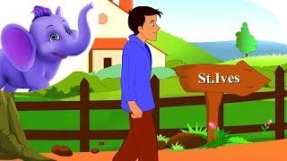 As I was Going to St. Ives - Nursery Rhyme