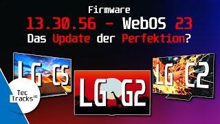 LG G2: WebOS 23 (13.30.56) im Test! | Das Update der Perfektion? | Gilt auch für LG CS & C2!