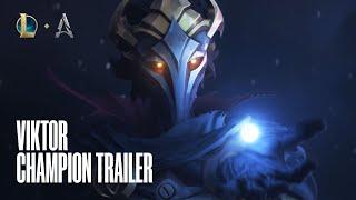 Viktor, the Herald of the Arcane | Champion Update Trailer - League of Legends