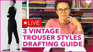 Learn how vintage trousers are drafted - Katharine Hepburn and more