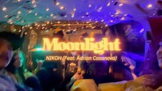 NIKOH - Moonlight ft. Adrian Casanova (Official Music Video)