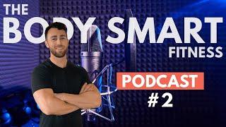 From 'Reckless Underachiever' to Founding Body Smart Fitness - Interview with Jaymie Moran EP 02