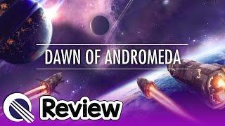 Dawn of Andromeda Review