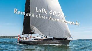 Nachgelegt: die Luffe 40.20 – das Remake einer Ausnahmeyacht